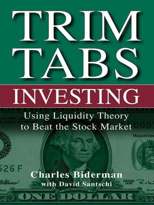 Title details for TrimTabs Investing by Charles Biderman - Available